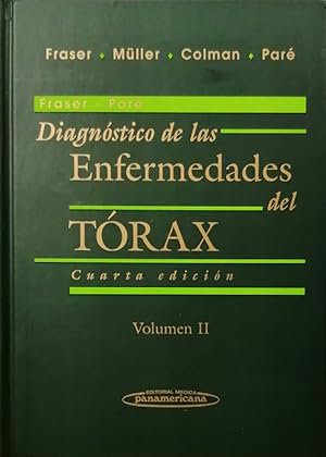 Imagen del vendedor de DIAGNOSTICO DE LAS ENFERMEDADES DEL TORAX, VOL.2, 4/ED.2002 a la venta por LIBRERIA LEA+