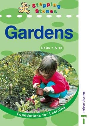 Bild des Verkufers fr Stepping Stones: Teachers Book: Foundations for Learning: Gardens zum Verkauf von WeBuyBooks