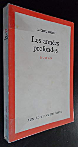 Seller image for Les annes profondes for sale by Ammareal