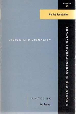 Bild des Verkufers fr Vision and Visuality. Dia Art Foundation. Discussions in Contemporary Culture. Number 2. zum Verkauf von Antiquariat Querido - Frank Hermann