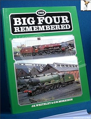 Bild des Verkufers fr The Big Four Remembered zum Verkauf von BookLovers of Bath