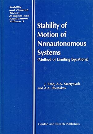 Immagine del venditore per Kato, J: Stability of Motion of Nonautonomous Systems (Methods of Limiting Equations) venduto da Antiquariat Bernhardt