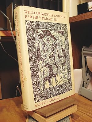 Bild des Verkufers fr William Morris and His Earthly Paradises zum Verkauf von Henniker Book Farm and Gifts