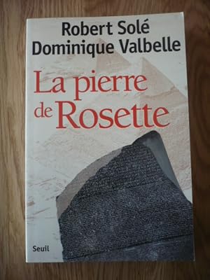 Image du vendeur pour La pierre de Rosette mis en vente par D'un livre  l'autre