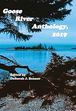 Bild des Verkufers fr Goose River Anthology, 2019 zum Verkauf von WeBuyBooks