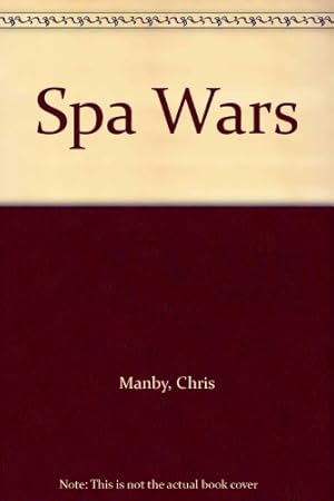 Seller image for Spa Wars for sale by WeBuyBooks