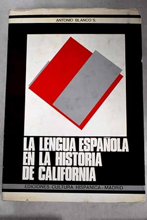 Bild des Verkufers fr La lengua espaola en la historia de California zum Verkauf von Alcan Libros