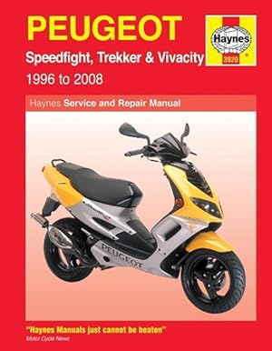 Seller image for Peugeot Speedfight, Trekker & Vivacity Scooters ('96 - '08) (Paperback) for sale by AussieBookSeller