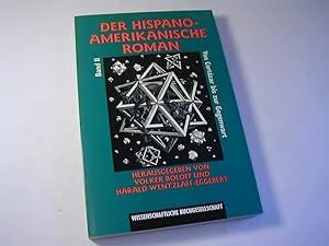Bild des Verkufers fr Der hispanoamerikanische Roman. Bd. 2: Von Cortzar bis zur Gegenwart zum Verkauf von Antiquariat Fuchseck