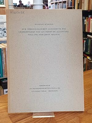 Imagen del vendedor de Zur chronologischen Gliederung des Grberfeldes von San Pedro de Alcantara, Vega del Mar (Prov. Mlaga), a la venta por Antiquariat Orban & Streu GbR