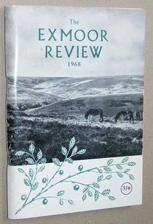 Image du vendeur pour The Exmoor Review No. 9, 1968. The Journal of the Exmoor Society mis en vente par Nigel Smith Books