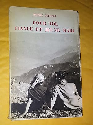 Pour toi, fiancé et jeune mari