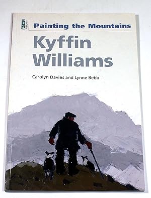 Bild des Verkufers fr Kyffin Williams: Painting the Mountains zum Verkauf von Black Paw Books