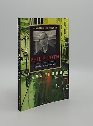 Seller image for THE CAMBRIDGE COMPANION TO PHILIP ROTH (Cambridge Companions to Literature) for sale by Rothwell & Dunworth (ABA, ILAB)