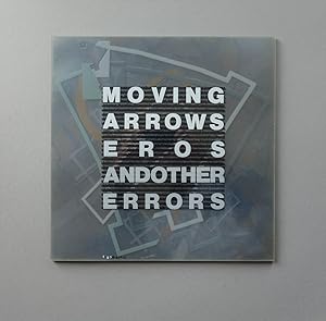Bild des Verkufers fr Moving Arrows. Eros and other errors. zum Verkauf von Merz-Buchhandlung