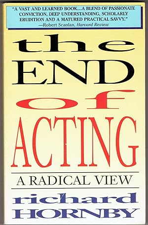 Immagine del venditore per The End of Acting: A Radical View (Applause Books) venduto da Eureka Books