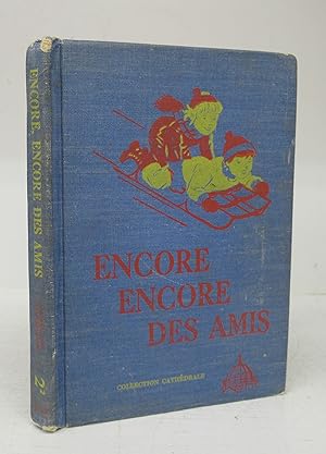 Seller image for Encore Encore Des Amis for sale by Attic Books (ABAC, ILAB)