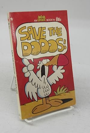 Bild des Verkufers fr Save The Dodos! zum Verkauf von Attic Books (ABAC, ILAB)
