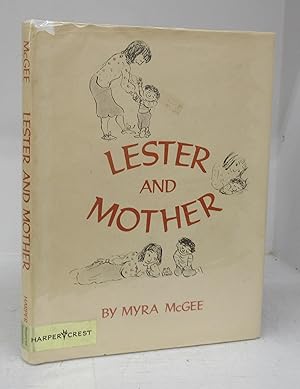 Seller image for Lester and Mother for sale by Attic Books (ABAC, ILAB)