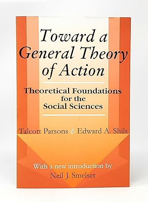 Imagen del vendedor de Toward a General Theory of Action: Theoretical Foundations for the Social Sciences a la venta por Underground Books, ABAA