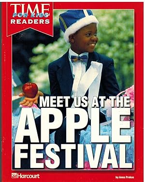 Immagine del venditore per MEET US AT THE APPLE FESTIVAL Time for Kids Readers venduto da The Avocado Pit