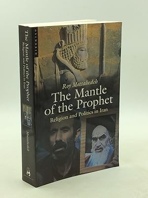 Seller image for THE MANTLE OF THE PROPHET: Religion and Politics in Iran for sale by Kubik Fine Books Ltd., ABAA