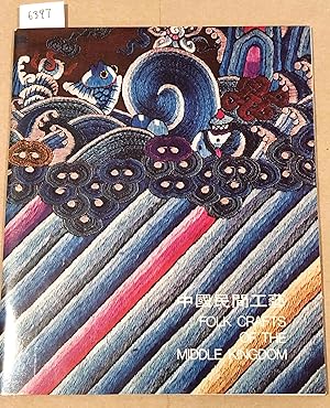 Seller image for Folk Crafts of The Middle Kingdom an Introduction for sale by Carydale Books