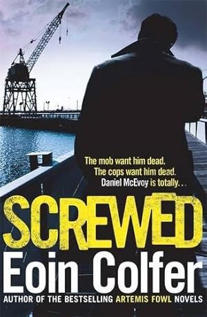 Seller image for Screwed for sale by WeBuyBooks