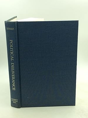 Seller image for POLITICAL DELIVERANCE: The Mormon Quest for Utah Statehood for sale by Kubik Fine Books Ltd., ABAA