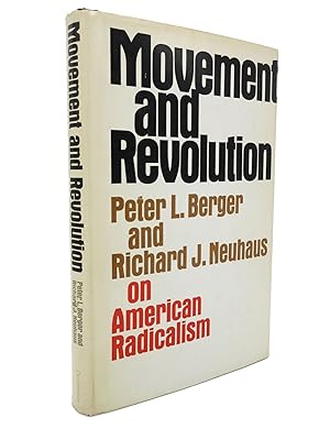 Movement and Revolution: On American Radicalism [Association copy owned by Jitsuo Morikawa]