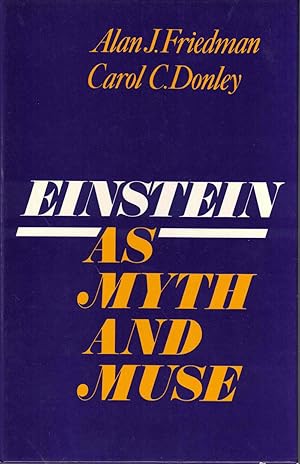 Seller image for Einstein as Myth and Muse for sale by Kenneth Mallory Bookseller ABAA