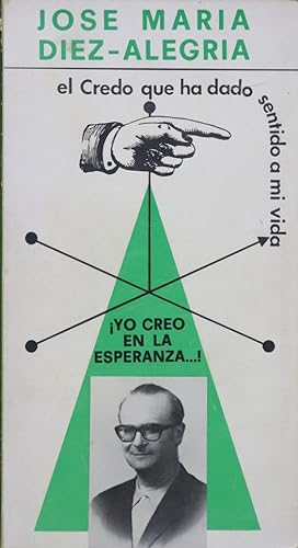 Seller image for Yo creo en la esperanza! for sale by Librería Alonso Quijano