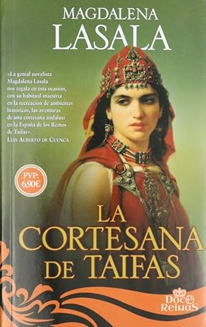 Imagen del vendedor de La cortesana de Taifas a la venta por Librería Alonso Quijano