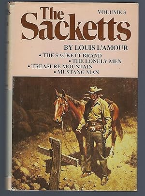 The Sackett Novels of Louis L'Amour Volume I: Sackett's Land; To