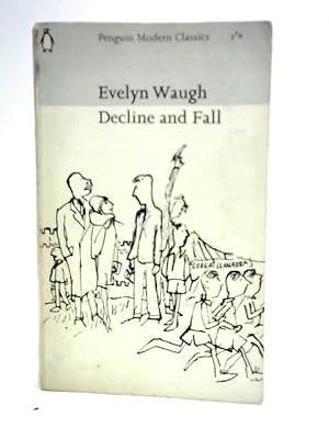 Seller image for Decline and Fall for sale by World of Rare Books