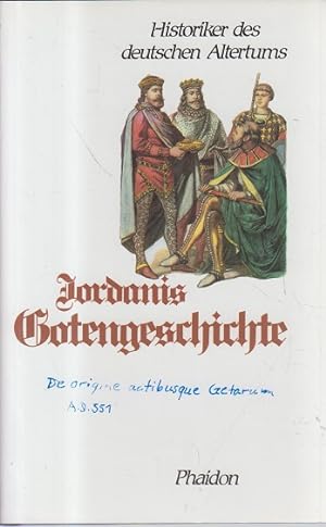 Seller image for Jordanis Gotengeschichte - Nebst Auszgen aus seiner rmischen Geschichte for sale by Allguer Online Antiquariat