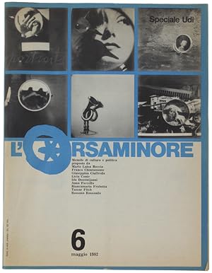 L'ORSAMINORE N. 6 - maggio 1982. Mensile di cutura e politica.: