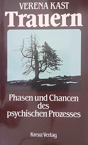 Bild des Verkufers fr Trauern : Phasen und Chancen des psychischen Prozesses. zum Verkauf von Logo Books Buch-Antiquariat