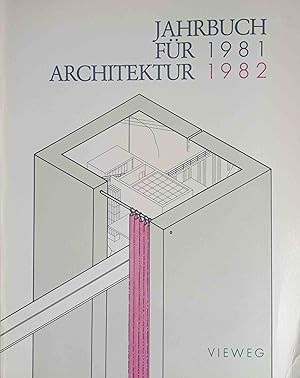 Jahrbuch für Architektur 1981 1982 : neues Bauen; [2]