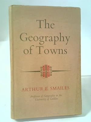 Imagen del vendedor de The Geography of Towns a la venta por World of Rare Books