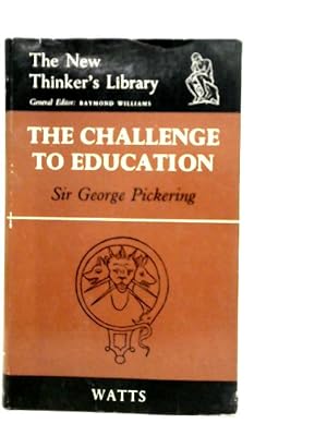Seller image for The Challenge to Education for sale by World of Rare Books
