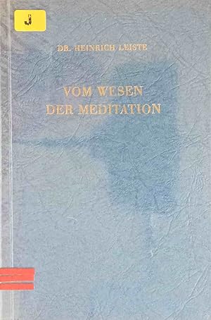 Seller image for Vom Wesen der Meditation. for sale by Logo Books Buch-Antiquariat