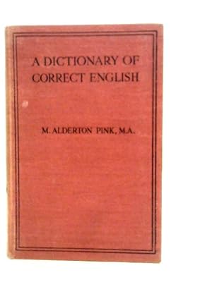 Bild des Verkufers fr A Dictionary of Correct English zum Verkauf von World of Rare Books