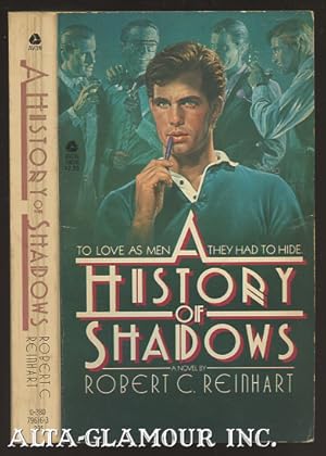 Seller image for A HISTORY OF SHADOWS for sale by Alta-Glamour Inc.