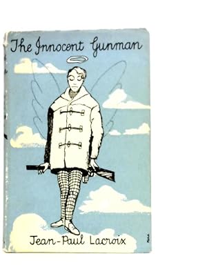 Seller image for The Innocent Gunman for sale by World of Rare Books