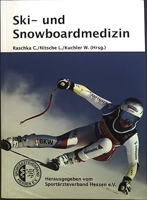 Image du vendeur pour Ski- und Snowboardmedizin. mis en vente par books4less (Versandantiquariat Petra Gros GmbH & Co. KG)