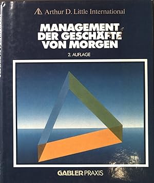 Seller image for Management der Geschfte von morgen. Gabler-Praxis for sale by books4less (Versandantiquariat Petra Gros GmbH & Co. KG)