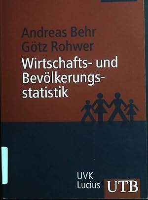 Immagine del venditore per Wirtschafts- und Bevlkerungsstatistik. UTB ; Nr. 3679 venduto da books4less (Versandantiquariat Petra Gros GmbH & Co. KG)