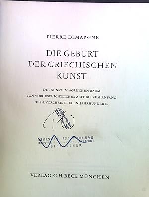 Seller image for Die Geburt der Griechischen Kunst. for sale by books4less (Versandantiquariat Petra Gros GmbH & Co. KG)
