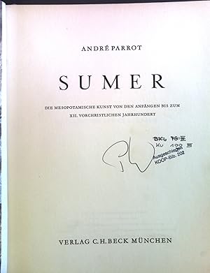 Bild des Verkufers fr Sumer : Die mesopotamische Kunst von d. Anfngen bis zum 12. vorchristl. Jahrh. zum Verkauf von books4less (Versandantiquariat Petra Gros GmbH & Co. KG)